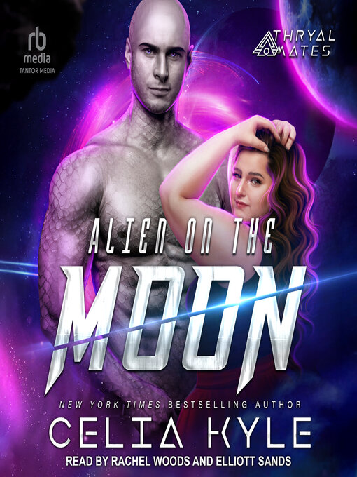 Title details for Alien on the Moon by Celia Kyle - Wait list
